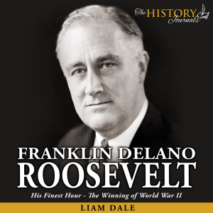 Franklin Delano Roosevelt: His Finest Hour - The Winning of World War II-logo