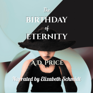 The Birthday of Eternity