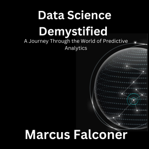 Data Science Demystified