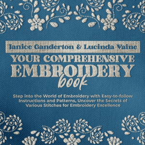 Your Comprehensive Embroidery Book