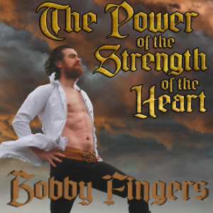 The Power of the Strength of the Heart