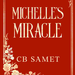 Michelle's Miracle