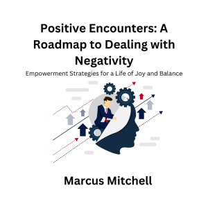 Positive Encounters: A Roadmap to Dealing with Negativity-logo