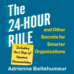 The 24-Hour Rule and Other Secrets for Smarter Organizations-logo