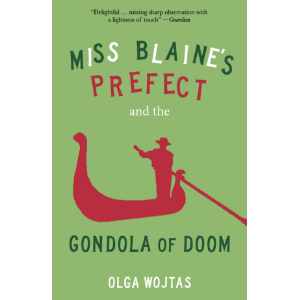 Miss Blaine's Prefect and the Gondola of Doom