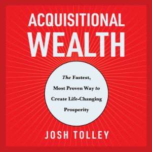 Acquisitional Wealth