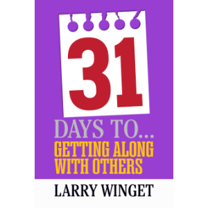 31 Days to Getting Along with Others