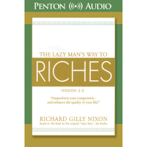 The Lazy Man's Way to Riches