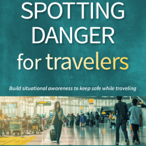 Spotting Danger for Travelers