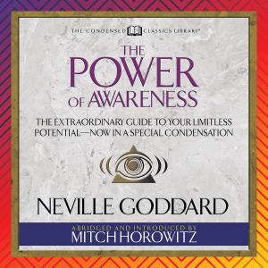 The Power of Awareness (Condensed Classics)