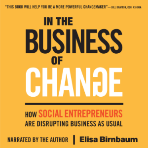 In the Business of Change