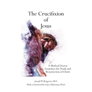 The Crucifixion of Jesus: A Medical Doctor Examines the Death and Resurrection of Christ-logo