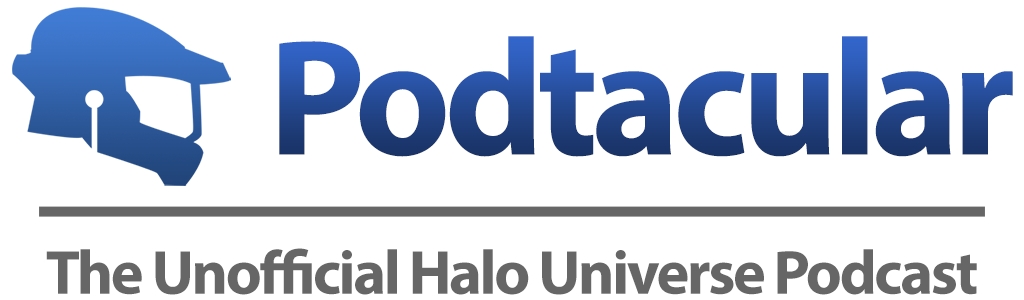 Podtacular: The Unofficial Halo Universe Podcast
