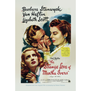 The Strange Love of Martha Ivers
