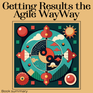 Getting Results the Agile Way: Book summary & analysis-logo