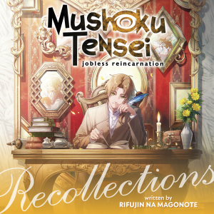 Stream Mushoku Tensei: Jobless Reincarnation (Light Novel Free