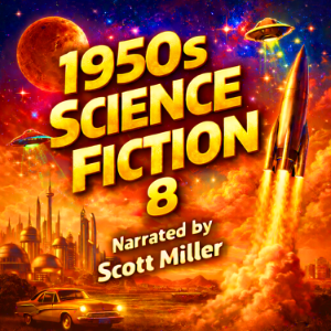 1950s Science Fiction 8 - 29 Classic Science Fiction Short Stories from the 1950s