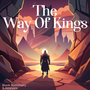 The Way Of Kings