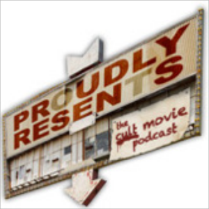 Proudly Resents: The cult movie podcast-logo