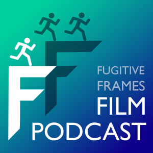 Fugitive Frames Film Podcast-logo