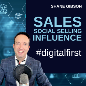 Shane Gibson's Podcast – Social Selling – B2B Sales and Influence-logo