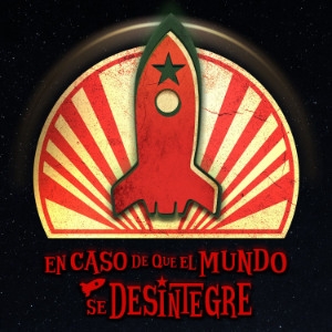En Caso de que el Mundo Se Desintegre-logo