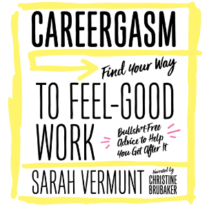 Careergasm