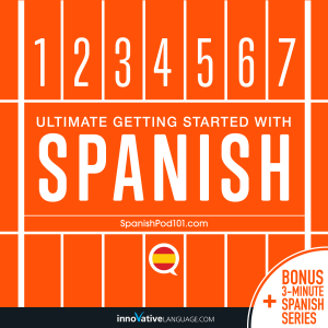 Learn Spanish: Ultimate Getting Started with Spanish