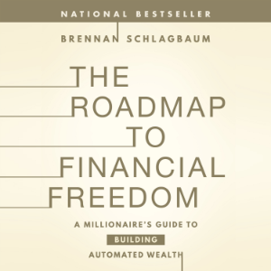 The Roadmap to Financial Freedom