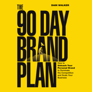 The 90 Day Brand Plan
