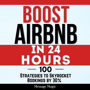Boost Airbnb in 24 Hours