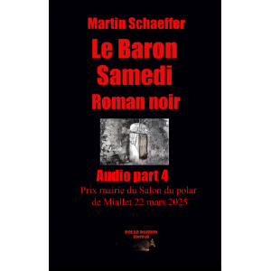 Le Baron samedi part 4