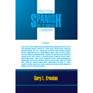 Practical Spanish for the Working Lawman