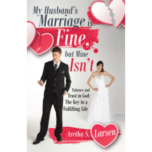 My Husband’s Marriage is Fine, but Mine Isn’t