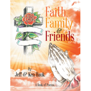Faith, Family & Friends