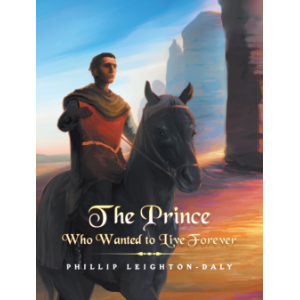 The Prince Who Wanted to Live Forever