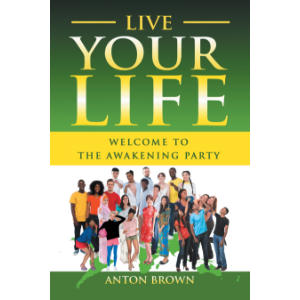 Live Your Life – Welcome to the Awakening Party