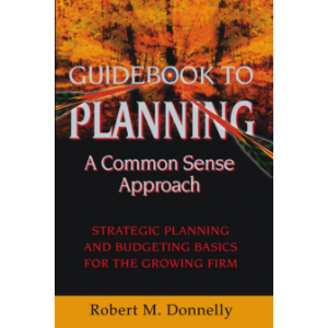 Guide Book to Planning - a Common Sense Approach