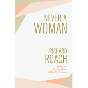 Never a Woman