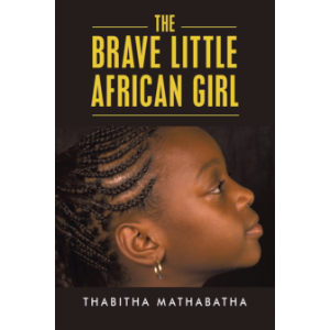 The Brave Little African Girl