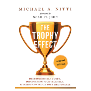 The Trophy Effect