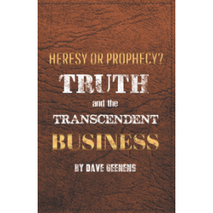 Truth and the Transcendent Business