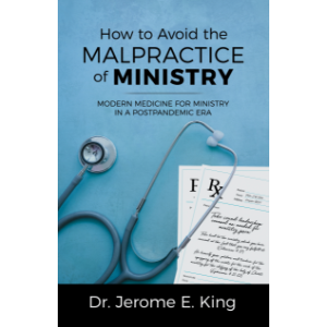 How to Avoid the Malpractice of Ministry