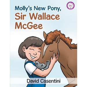 Molly’s New Pony, Sir Wallace McGee