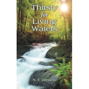 Thirsty for Living Waters