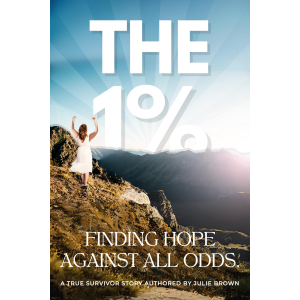 The 1% Finding Hope Against All Odds