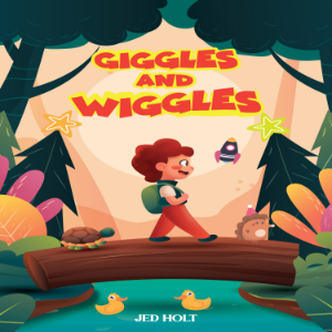 Giggles and Wiggles
