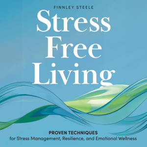 Stress Free  Living