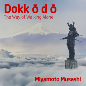 The Dokkōdō