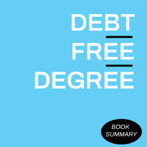 Debt-Free Degree: Book Summary & Analysis-logo